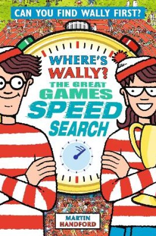 Cover of Where's Wally? The Great Games Speed Search