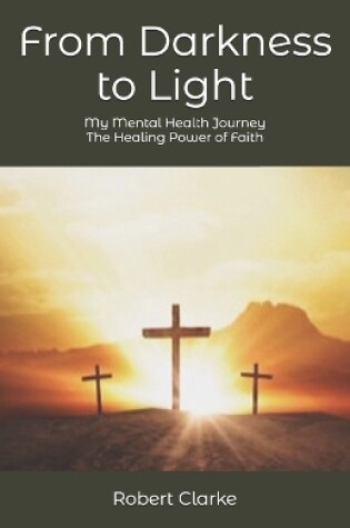 Cover of From Darkness to Light