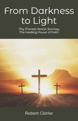 Book cover for From Darkness to Light