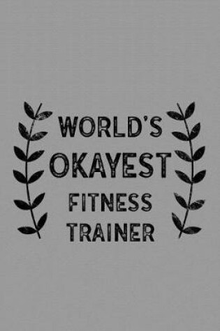 Cover of World's Okayest Fitness Trainer