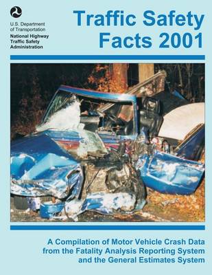 Book cover for Traffic Safety Facts 2001