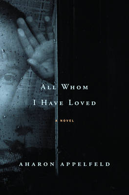 Book cover for All Whom I Have Loved