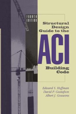 Cover of Structural Design Guide to the ACI Building Code