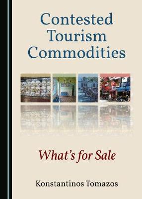 Cover of Contested Tourism Commodities