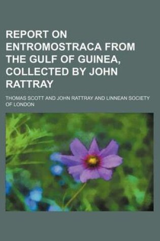 Cover of Report on Entromostraca from the Gulf of Guinea, Collected by John Rattray