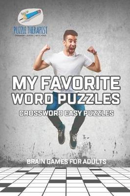 Book cover for My Favorite Word Puzzles Crossword Easy Puzzles Brain Games for Adults