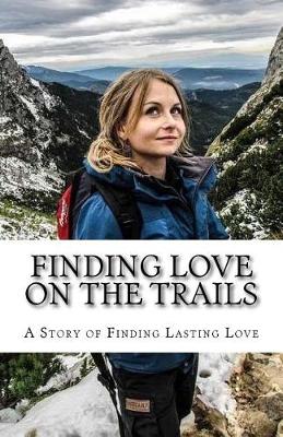Book cover for Finding Love on the Trails