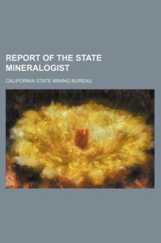 Cover of Report of the State Mineralogist