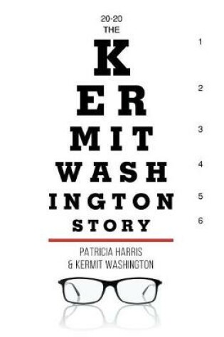 Cover of 20-20 The Kermit Washington Story