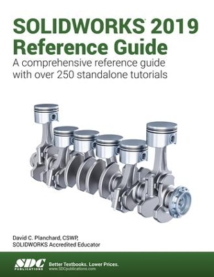 Book cover for SOLIDWORKS 2019 Reference Guide