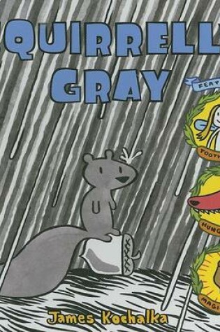 Cover of Squirrelly Gray