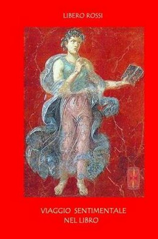 Cover of Viaggio sentimentale nel libro e nella conservazione