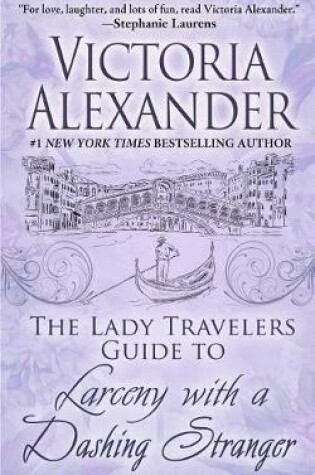 Cover of The Lady Travelers Guide to Larceny with a Dashing Stranger