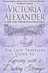 Book cover for The Lady Travelers Guide to Larceny with a Dashing Stranger