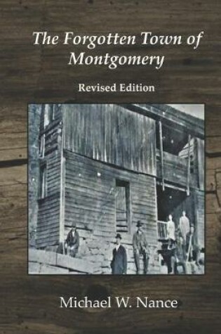 Cover of The Forgotten Town of Montgomery