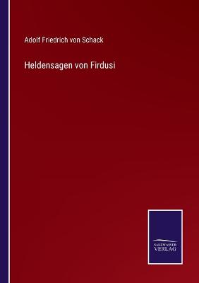 Book cover for Heldensagen von Firdusi