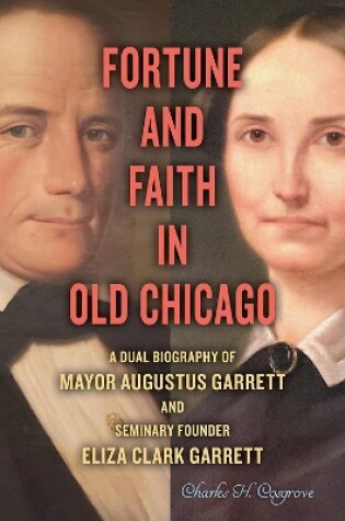 Cover of Fortune and Faith in Old Chicago