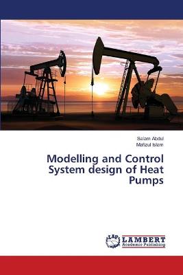 Book cover for Modelling and Control System design of Heat Pumps