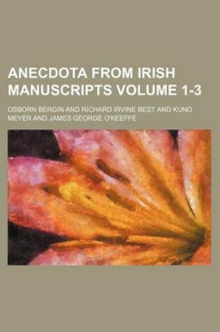 Cover of Anecdota from Irish Manuscripts Volume 1-3