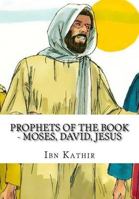 Book cover for Prophets of The Book - Moses, David, Jesus