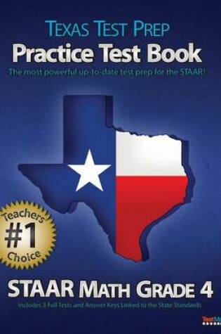 Cover of Texas Test Prep Practice Test Book Staar Math Grade 4