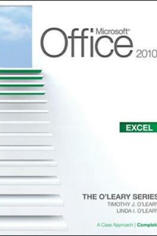 Cover of Microsoft® Excel 2010: A Case Approach, Complete
