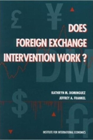Cover of Does Foreign Exchange Intervention Work?