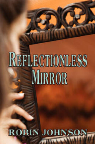 Cover of Reflectionless Mirror