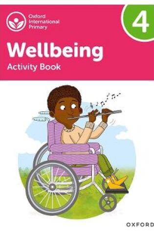 Cover of Oxford International Wellbeing: Activity Book 4