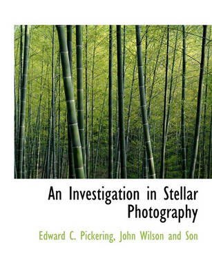 Book cover for An Investigation in Stellar Photography