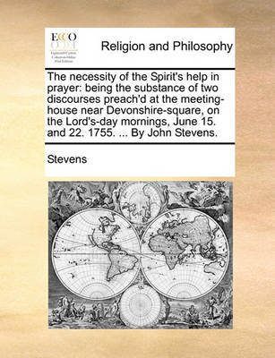 Book cover for The necessity of the Spirit's help in prayer