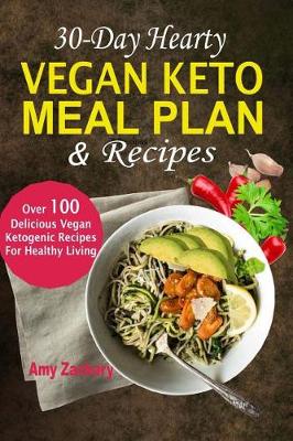Book cover for 30-Day Hearty Vegan Keto Meal Plan & Recipes