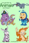 Book cover for Livro para Colorir de Animais para Crianças 5