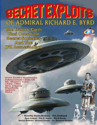 Book cover for Secret Exploits Of Admiral Richard E. Byrd