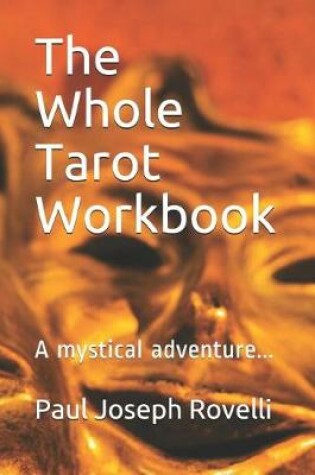 Cover of The Whole Tarot Workbook
