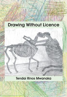 Book cover for Drawing Without Licence