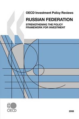 Book cover for OECD Investment Policy Reviews Russian Federation