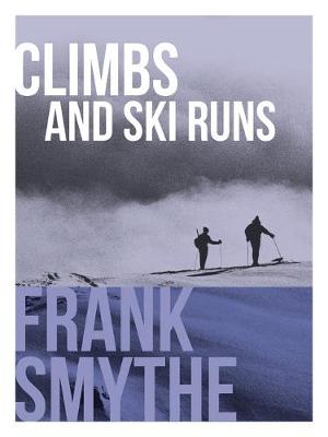 Cover of Climbs and Ski Runs