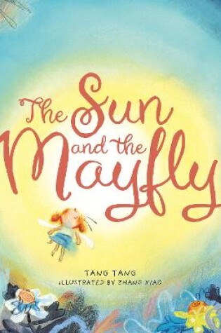 Cover of The Sun and the Mayfly