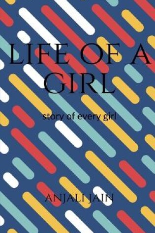 Cover of Life of a girl