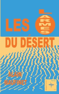 Book cover for Les larmes du désert