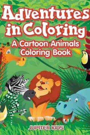 Cover of Adventures in Coloring