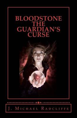 Book cover for Bloodstone - The Guardian's Curse