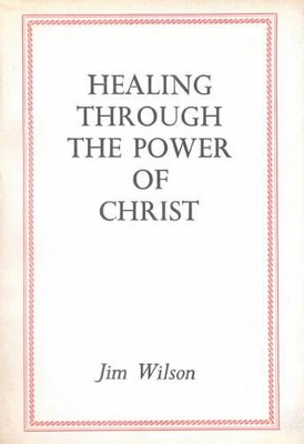 Book cover for Healing Through the Power of Christ