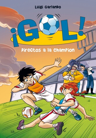 Book cover for Directos a la Champión  / Straight to the Champions League