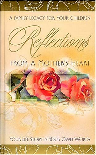 Book cover for Reflections from a Mother's Heart