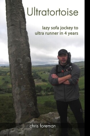 Cover of Ultratortoise - sofa jockey to ultra runner