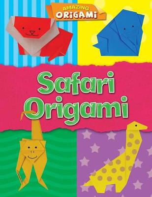 Cover of Safari Origami