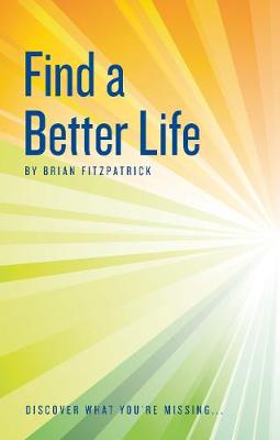 Book cover for Find A Better Life