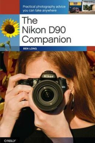 Cover of The Nikon D90 Companion